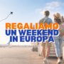 🎁 Vinci un viaggio in Europa: Plennar lancia il social del travel regalando un weekend per due